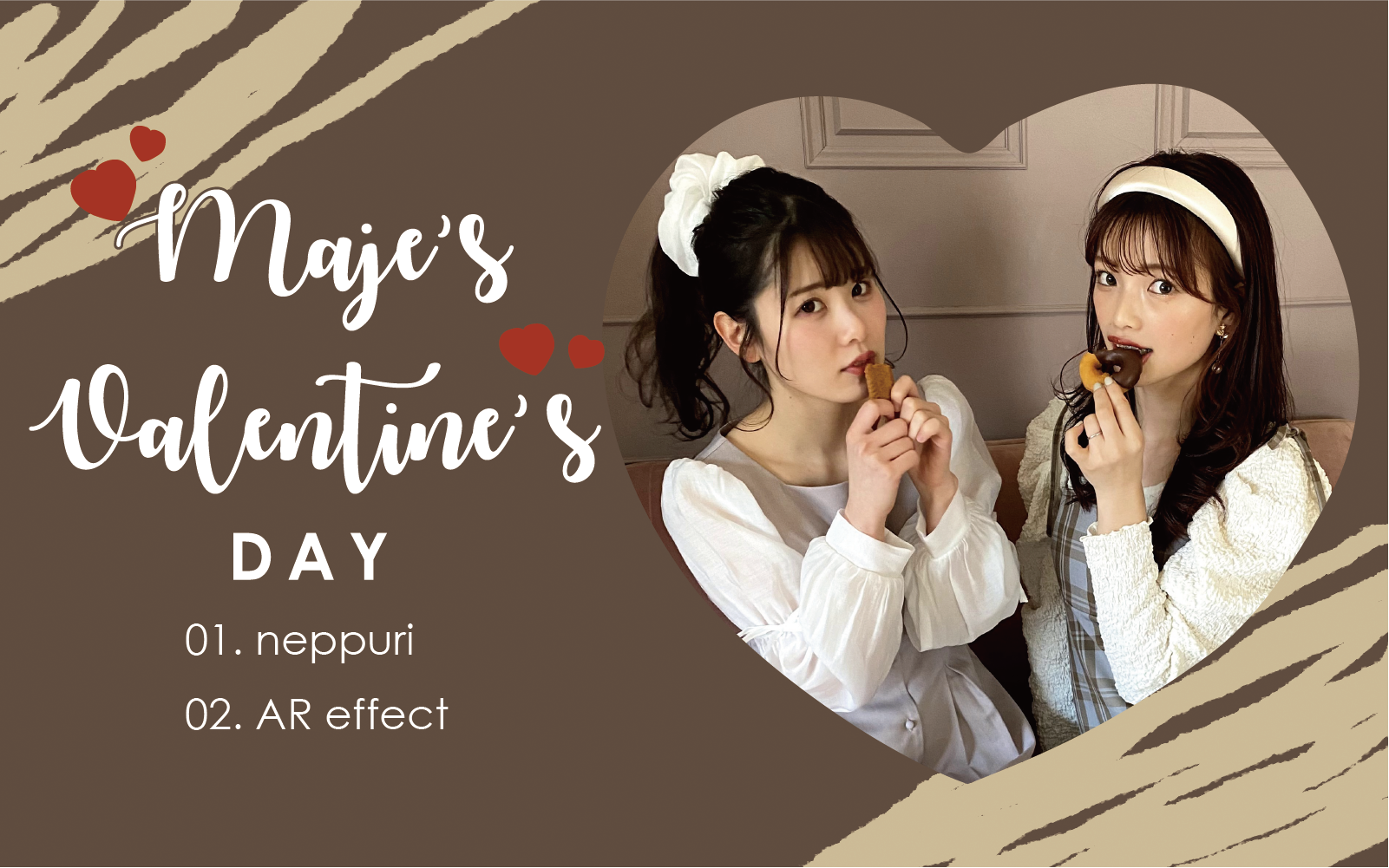 Maje’s Valentine’s day🍫💕ネップリ＆ARエフェクトリリース！