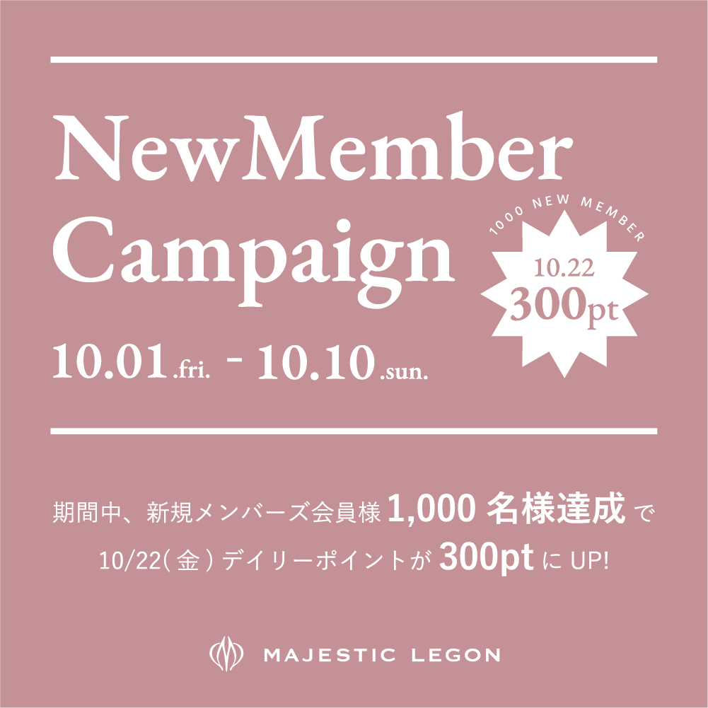 New Member Campaign! 10.01.fri.START