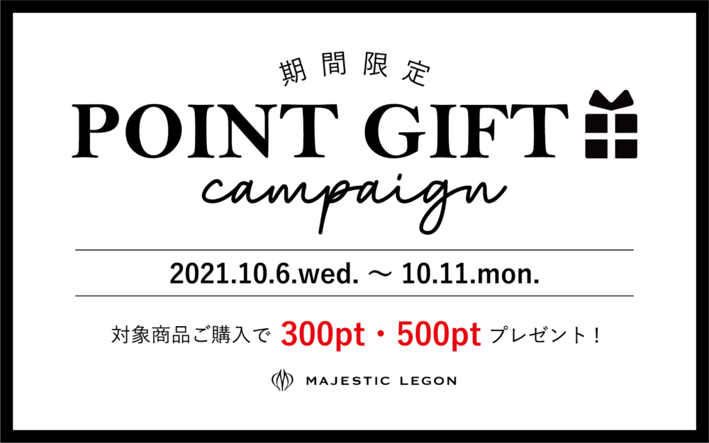 POINT GIFT CAMPAIGN♥ 10.6.wed.START!