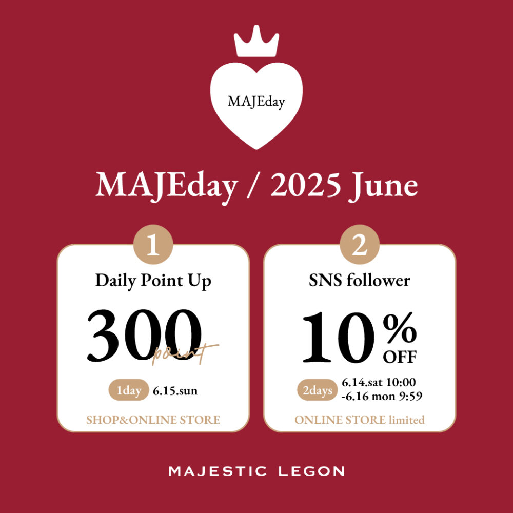 【MAJEday♥】300ptプレゼント！SNSフォロワー10%OFFを2日間開催！