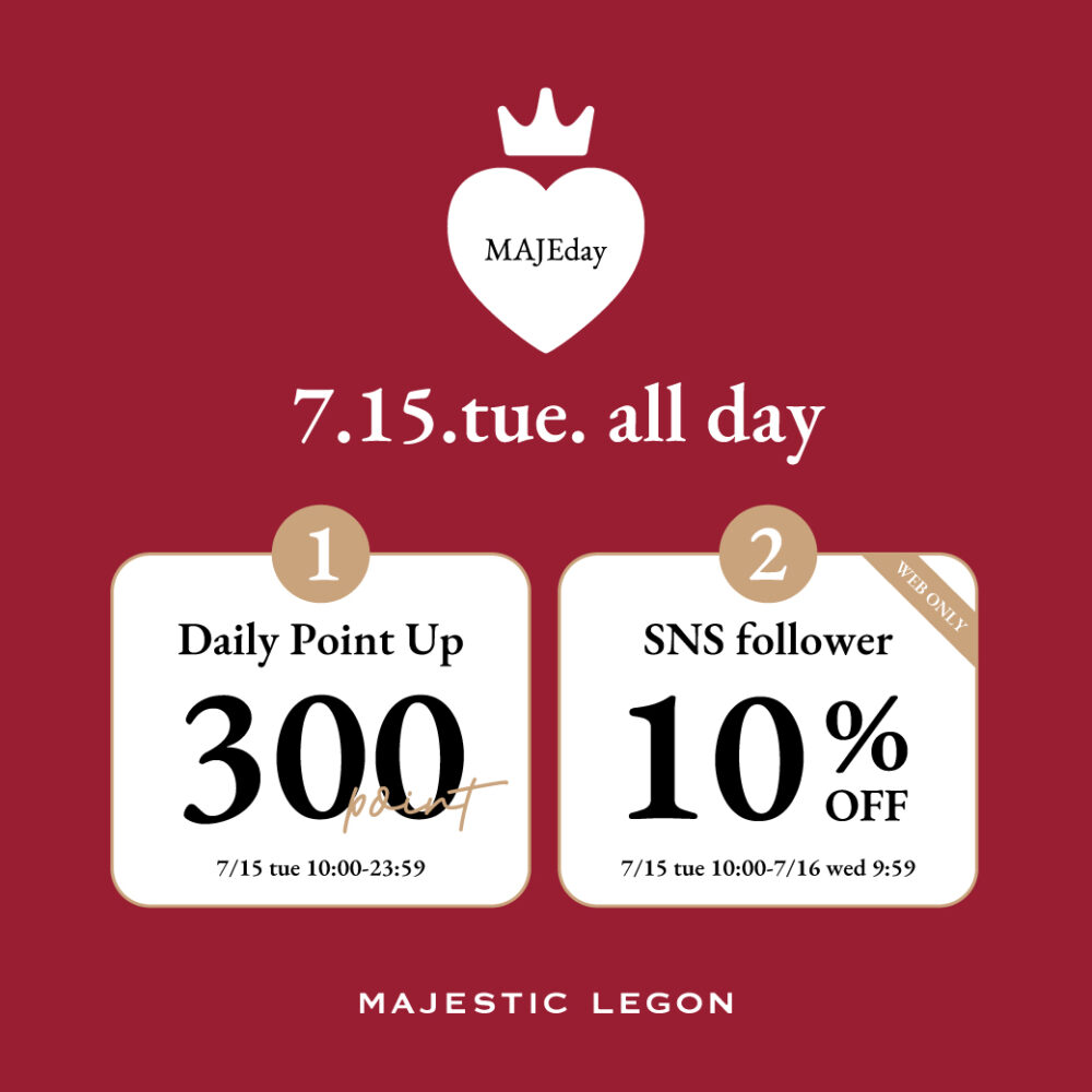 【MAJEday♥】300ptプレゼント＆SNSフォロワー様10%OFF！